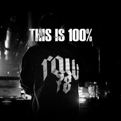THIS IS: 100% RAW78