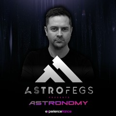 AstroFegs Pres. Astronomy 054 Guestmix By Dave Thomas