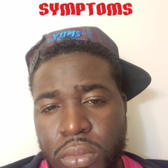 Copy of SYMPTOMS