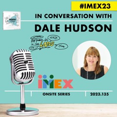 Dale Hudson and Ruud Janssen onsite at #IMEX23 #DESIGNtoCHANGE