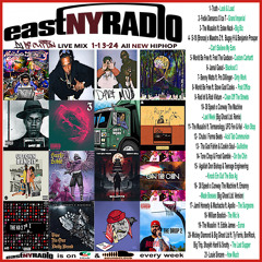 EastNYRadio 1-13-24 mix