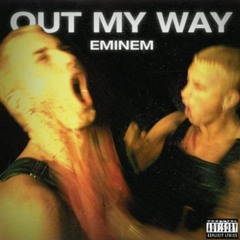 Out My Way (feat. Dr. Dre)