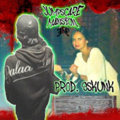 jumpscare mansion [prod. 9skunk]