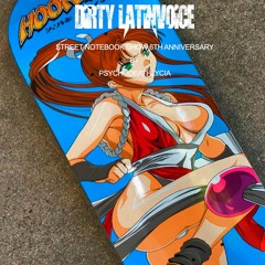 Dirty LatinVoice Street Notebook Show 6th Anniversary By PsychoDeathLycia