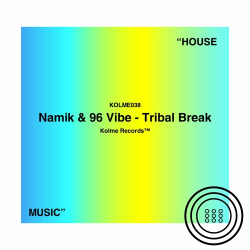 Namik & 96 Vibe - Tribal Break (Original Mix)