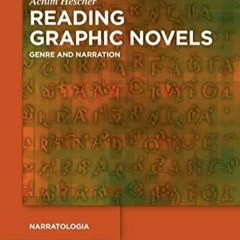 [PDF] DOWNLOAD Reading Graphic Novels (Narratologia)