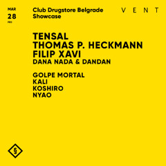 2025.03.28 - FILIP XAVI @ VENT, Tokyo /  Club Drugstore showcase