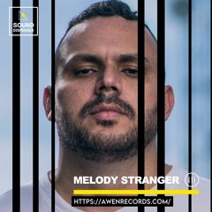 SD Presents: MELODY STRANGER
