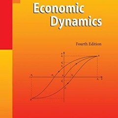 Read EBOOK 📬 Economic Dynamics by  Giancarlo Gandolfo EPUB KINDLE PDF EBOOK