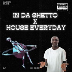 In Da Ghetto x House Everyday - Marco Decibel Mashup