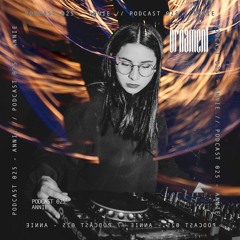 Ørnament Podcast 025 - Annie