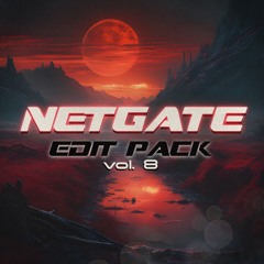 NETGATE EDIT PACK VOL. 8 (Full Pack on Patreon)[Support: Diplo, Subtronics, Excision & Shaq]