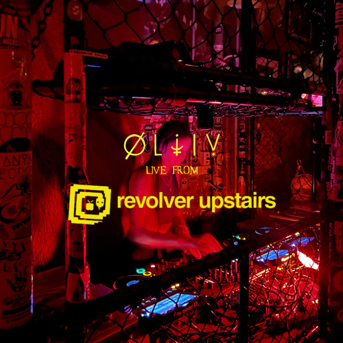 OLIIV Live From Revolver Upstairs 17.12.23