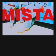 MISTA.mp3