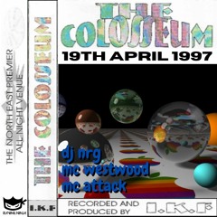 Colosseum 19.04.1997 Dj Nrg Mc Westwood Mc Attack