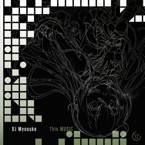 DJ Myosuke - This MUSIC