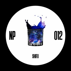 Night Pills 012 - Shifu
