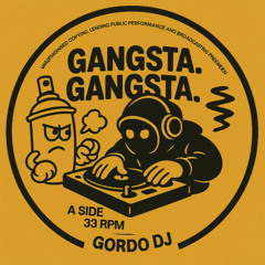 Gangsta! Gangsta!