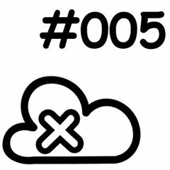 Deleted File 005  (Dj Set)
