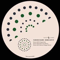 FL008 Rei Calero Biome 4447 EP + Remixes by Nima Gorji & Marcos Calegari
