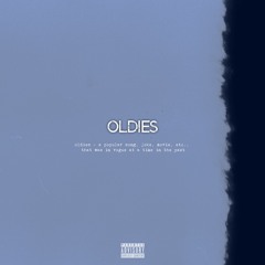 Oldies (Prod. Rock Burwell)
