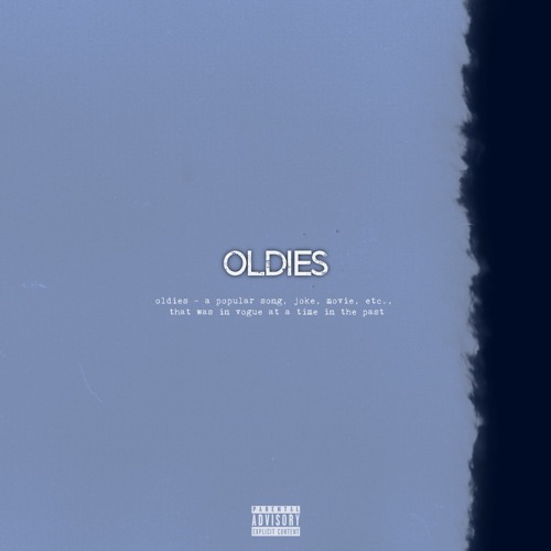 Oldies (Prod. Rock Burwell)