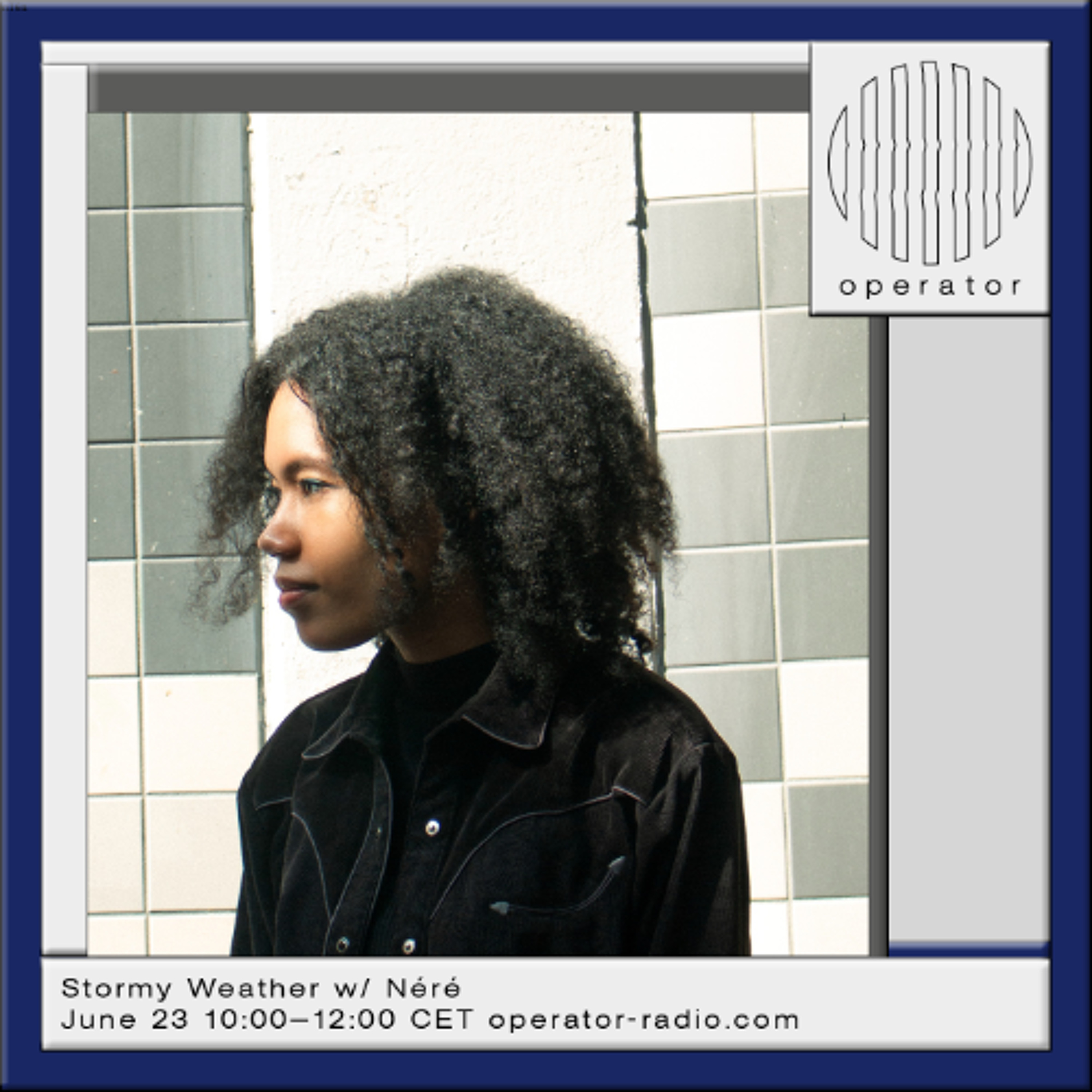 Stormy Weather w/ Néré - 23rd June 2026 episode artwork