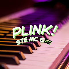 Plink! - Ste Mc Gee