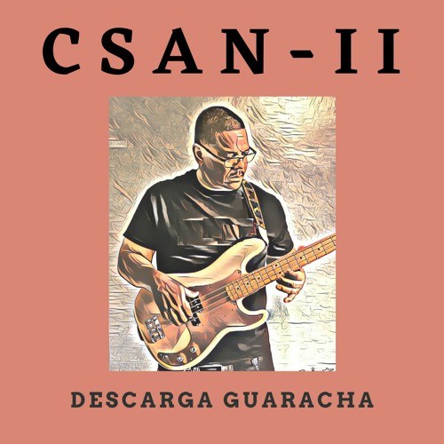 Stream Descarga Guaracha - CSAN II by Solar Latin Club | Listen online for  free on SoundCloud
