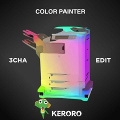 KERO - Color Printer (3 Cha Edit)