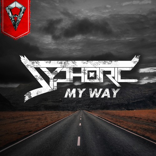 Syphoric - My Way (Radio Edit)