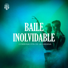 Baile Inolvidable