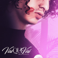 Vai Que Vai
