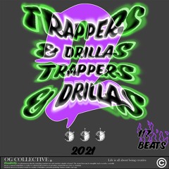 TRAPPERS & DRILLAS 2 "Beat 1"
