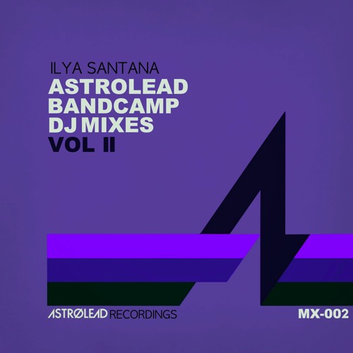 Astrolead Bandcamp Mixes Vol II