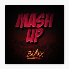Blaxx - Mash Up (Rizen Music Intro) [2022 Soca]