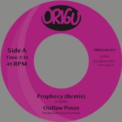 Outlaw Posse - Prophecy Remix