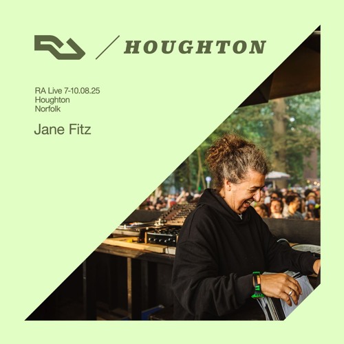 Jane Fitz - Resident Advisor Podcast RA Live @ Houghton Festival, 2025 2026-01-30