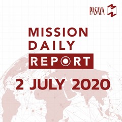 Mission Daily Report 2 July 2020