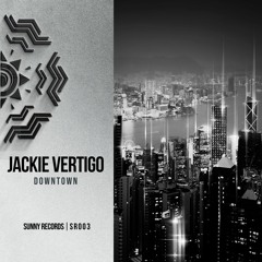 Jackie Vertigo - Downtown [SR003]