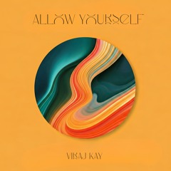 Allow Yourself