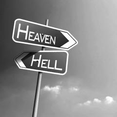 Heaven or Hell