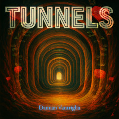 Tunnels