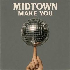 Make you