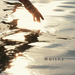Worthy