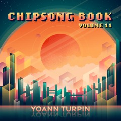 ChipSong Book Vol.11: "Hope's Spring"