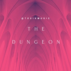 THE DUNGEON
