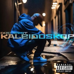 Doc West - Kaleidoskop (prod. by Allrounda Beats)