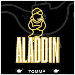 Tommy - ALADDIN (Official audio)