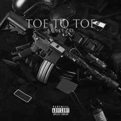 TOE TO TOE [Prod. T.R.I.P.]